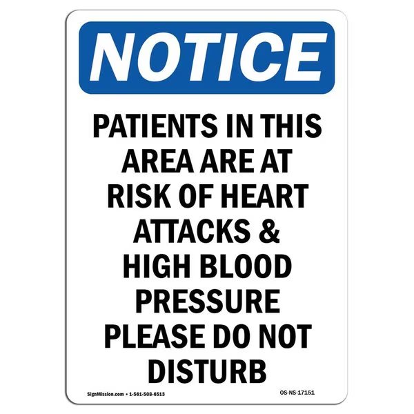 Safety Sign, OSHA Notice, 18